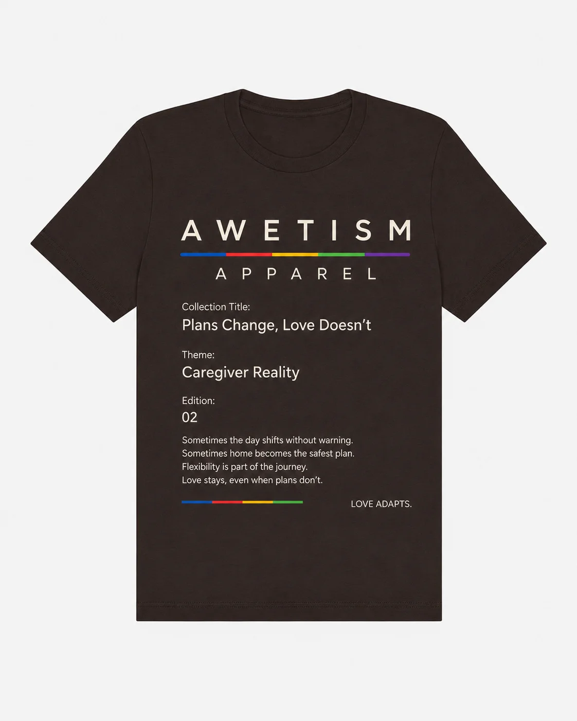 Plans Change, Love Doesn't Graphic Tee image 15